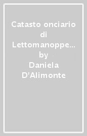 Catasto onciario di Lettomanoppello (1760)