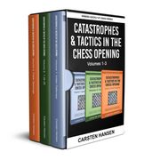 Catastrophes & Tactics in the Chess Opening - Boxset 1