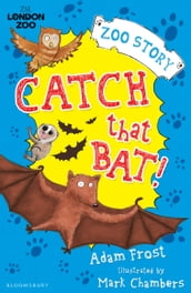 Catch That Bat!