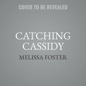 Catching Cassidy