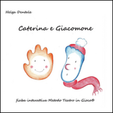 Caterina e Giacomone - Helga Dentale