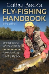 Cathy Beck s Fly-Fishing Handbook