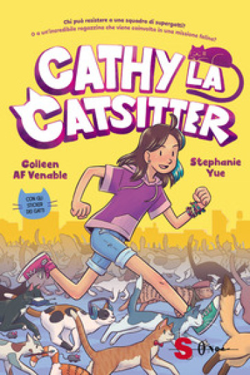 Cathy la catsitter. Con adesivi - Colleen AF Venable