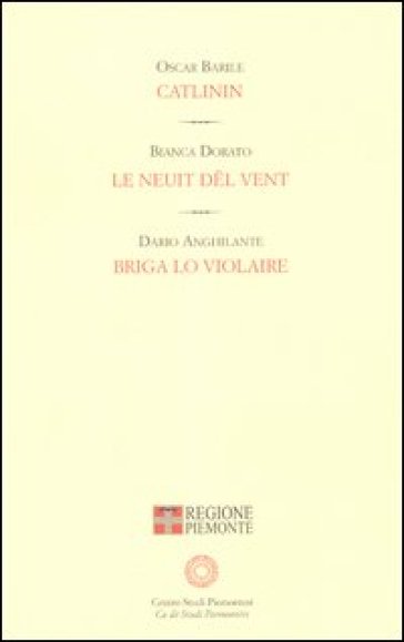 Catlinin-Le neuit del vent-Briga lo Violaire - Dario Anghilante - Oscar Barile - Bianca Dorato