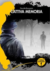 Cattiva Memoria