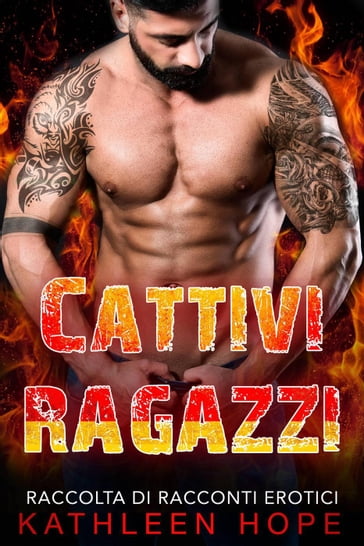 Cattivi ragazzi - Kathleen Hope