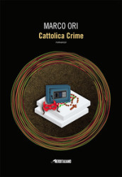 Cattolica crime
