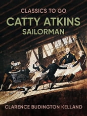 Catty Atkins, Sailorman