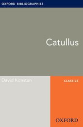 Catullus: Oxford Bibliographies Online Research Guide