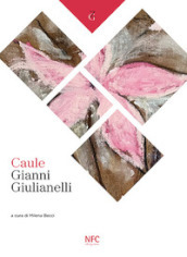 Caule. Gianni Giulianelli