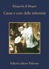 Cause e cure delle infermità