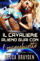 Il Cavaliere Alieno Guai con l orsacchiotto