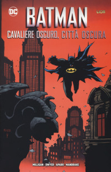 Cavaliere oscuro, città oscura. Batman - Peter Milligan