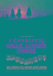 Cavalieri Dalle Lunghe Ombre (I) (Restaurato In Hd)