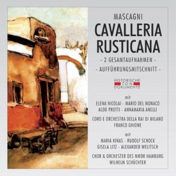 Cavalleria rusticana (1890) - Mario Del Monaco