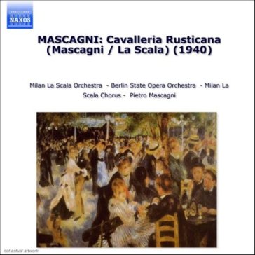 Cavalleria rusticana - Pietro Mascagni