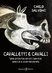 Cavalletti e cavalli