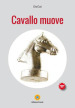 Cavallo muove