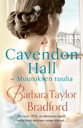 Cavendon Hall - Muutoksen tuulia