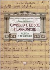 Cavriglia e le sue filarmoniche. Musica e territorio