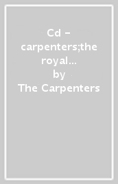 Cd - carpenters;the royal philharmonic orchestra-c