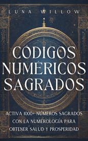 Códigos Numéricos Sagrados