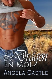 Ce Dragon En Moi