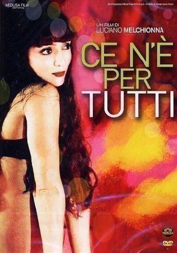 Ce N'E' Per Tutti - Luciano Melchionna