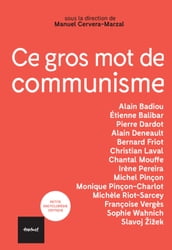 Ce gros mot de communisme