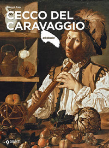 Cecco del Caravaggio - Gianni Papi