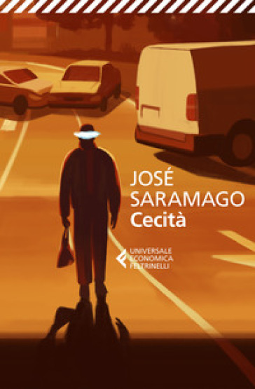 Cecità. Ediz. speciale - José Saramago