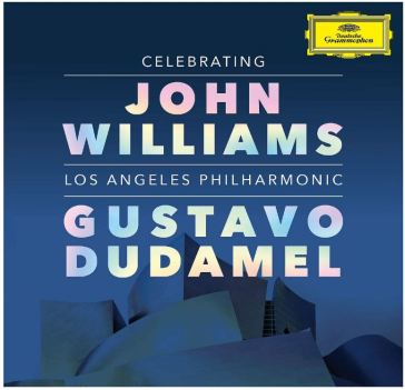 Celebrating john williams - Los Dudamel Gustavo