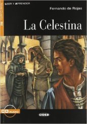 La Celestina. Con file audio MP3 scaricabili