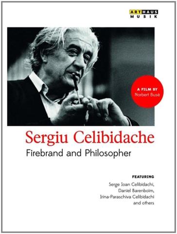 Celibidache - firebrand and philosopher