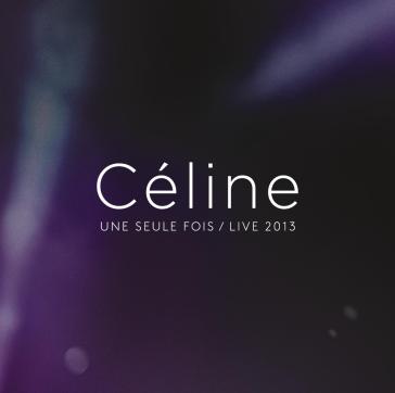 Celine... une seule fois live 2013 (cd+d - Céline Dion