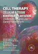 Cell Theraphy. Cellular & tissue xenotransplation. Challenges, progress & current applications