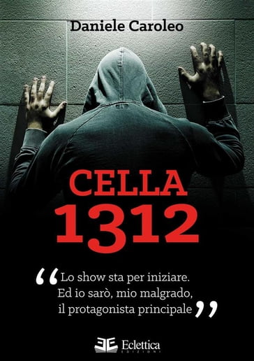 Cella 1312 - Daniele Caroleo