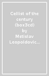 Cellist of the century (box3cd)