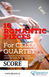 Cello Quartet score: 10 Romantic Pieces