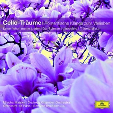 Cello-traume - Mischa Maisky