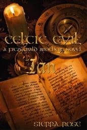 Celtic Evil A Fitzgerald Brothers Novel: Ian