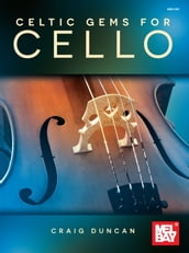 Celtic Gems for Cello