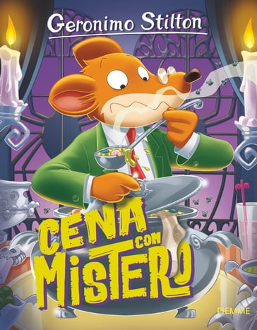 Cena con mistero - Geronimo Stilton