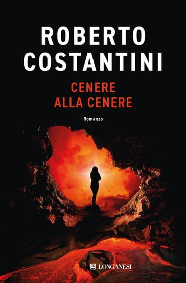 Cenere alla cenere - Costantini Roberto