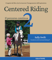 Centered riding. 2.