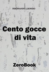 Cento gocce di vita