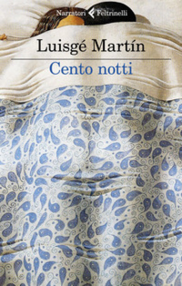 Cento notti - Luisgé Martin