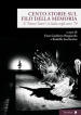 Cento storie sul filo della memoria. Il «Nuovo Teatro» in Italia negli anni  70
