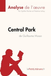 Central Park de Guillaume Musso (Analyse de l oeuvre)