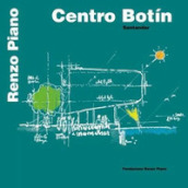 Centro Botin. Santander. Ediz. italiana e spagnola